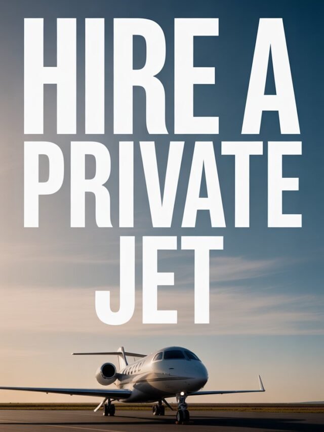 why to hire a private jet in 2026 with these 9 powerful reasons