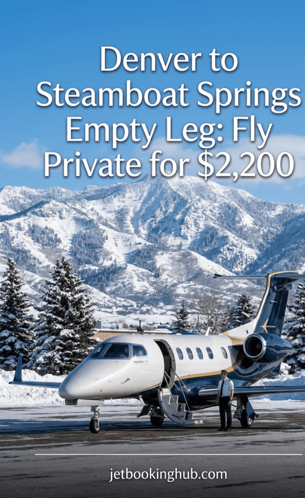 Denver to Steamboat Springs Empty Leg Fly Private for $2,200 (3)