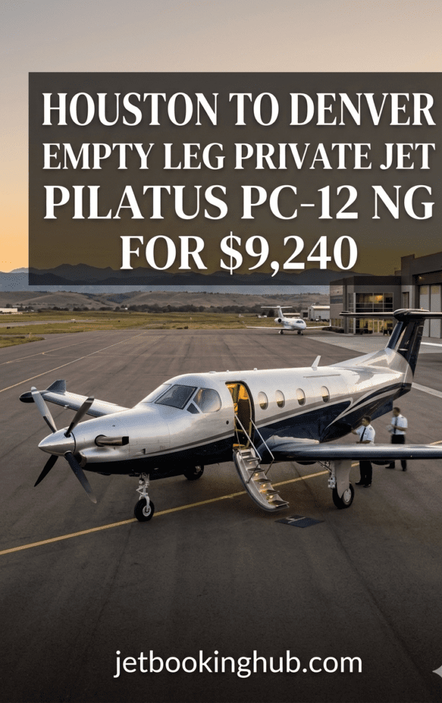 Houston to Denver Empty Leg Private Jet Pilatus PC 12 NG (2)