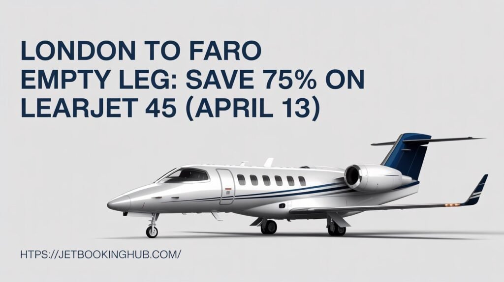 London to Faro Empty Leg Save 75% on Learjet 45 (April 13) (2)