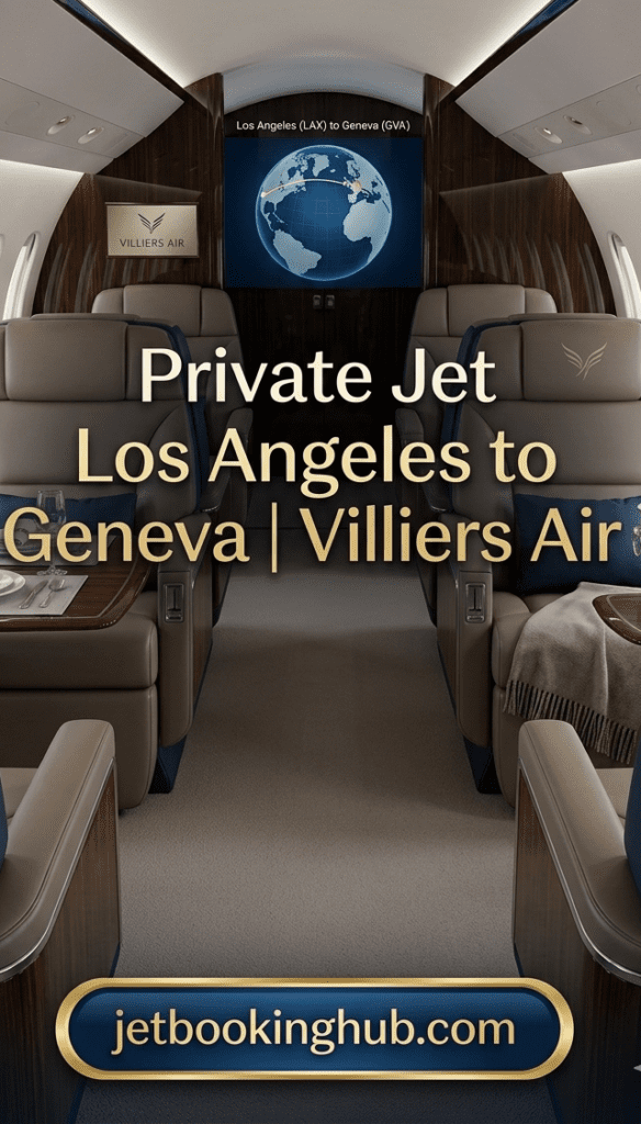 Private Jet Los Angeles to Geneva Villiers Air (2)