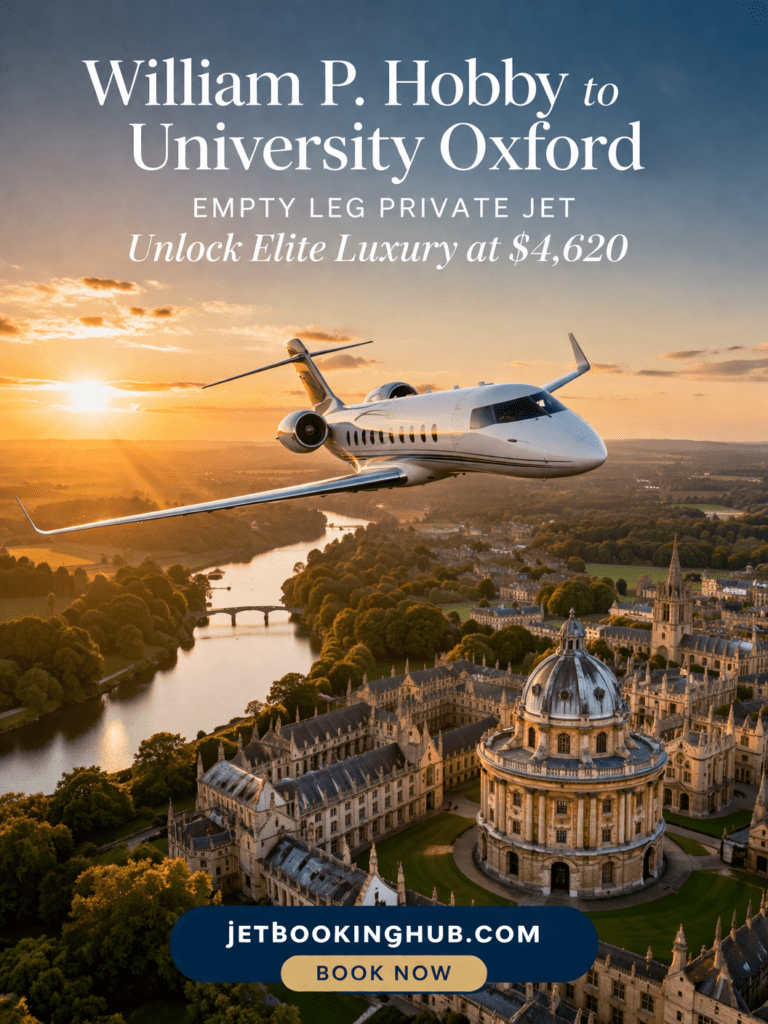 William P. Hobby to University Oxford Empty Leg Private Jet Unlock Elite Luxury at $4,620 (7)